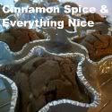 Cinnamon Spice and Everything Nice