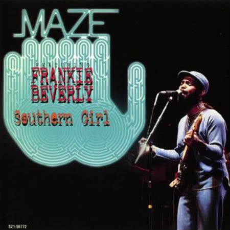 Maze_feat_Frankie_Beverly-Southern_.jpg