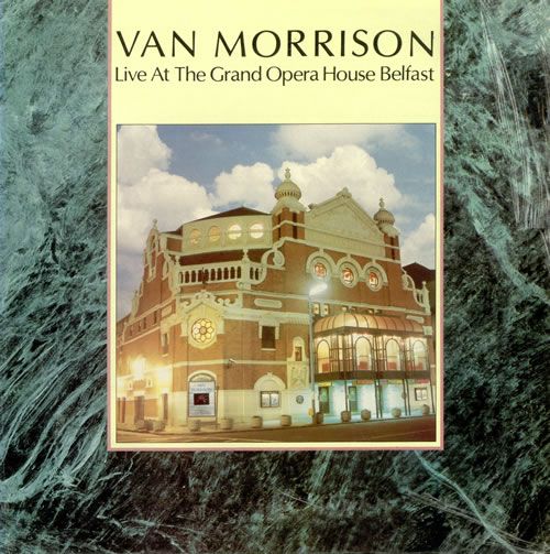 VanMorrison-LiveAtTheGrandOperaHous_zpscb904db0.jpg