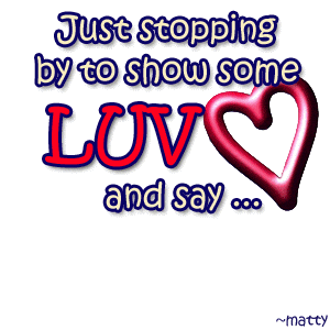 Stopping by with Saturday love photo: showin love SHOWINGLOVE.gif