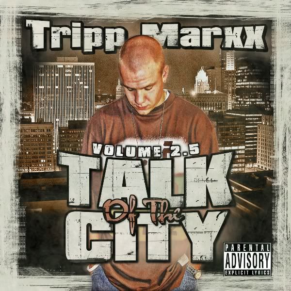 tripp_marxx-vol2-talk_of_the_cit-1.jpg