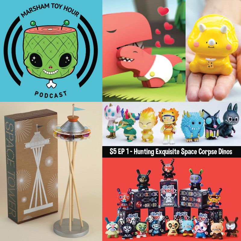 SpankyStokes, Marsham Toy Hour, Podcast, Dunny, Vinyl Toys, Gary Ham, Marsham Toy Hour: Season 5 Ep 1 - Hunting Exquisite Space Corpse Dinos