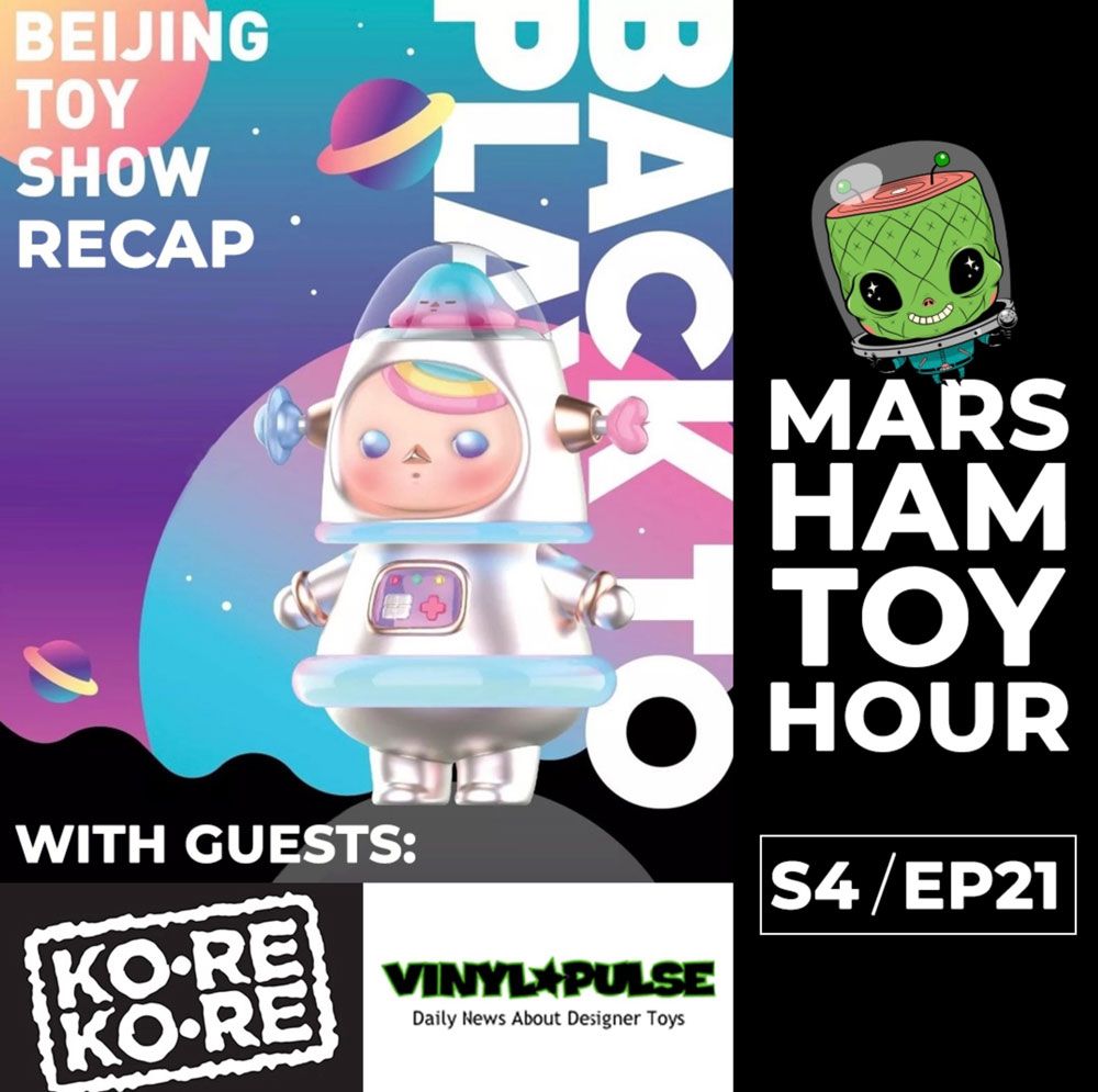 Podcast, Gary Ham, Marsham Toy Hour, KoRe KoRe, Vinyl Pulse, SpankyStokes, Convention, Marsham Toy Hour: Season 4 Ep 21 - Kore for Toys