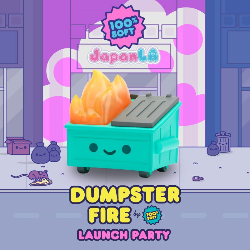 100% Soft, Vinyl Toys, Japan LA, Release Party, Los Angeles, SpankyStokes, Cute, Kawaii, Dumpster Fire vinyl toy launch party announced 100% Soft, Vinyl Toys, Japan LA, Release Party, Los Angeles, SpankyStokes, Cute, Kawaii, Dumpster Fire vinyl toy launch party announced
